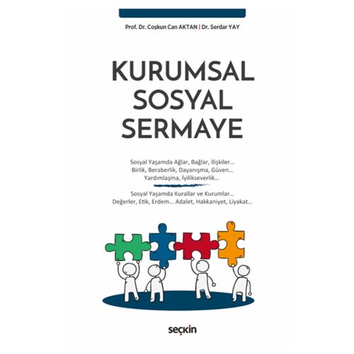 Kurumsal Sosyal Sermaye - Coşkun Can Aktan, Serdar Yay