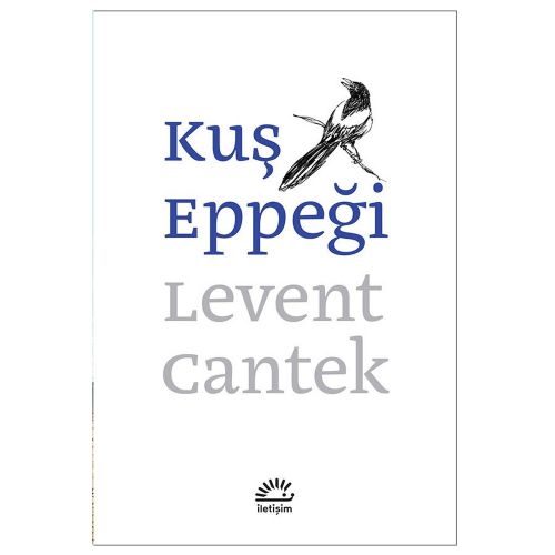 Kuş Eppeği - Levent Cantek