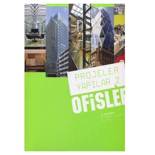 Projeler Yapılar 2 Ofisler - Burçin Yılmaz