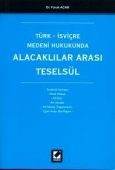 Alacaklılar Arası Teselsül - Faruk Acar