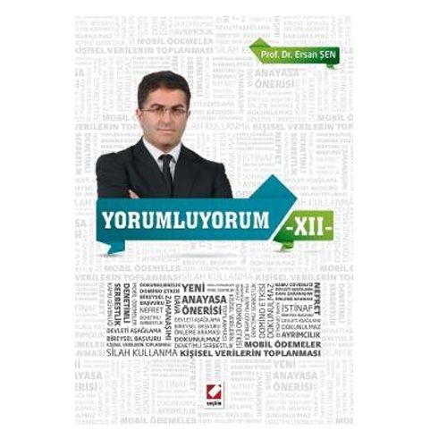 Yorumluyorum 12 - Ersan Şen