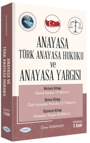 Anayasa Türk Anayasa Hukuku ve Anayasa Yargısı - Ömer Keskinsoy