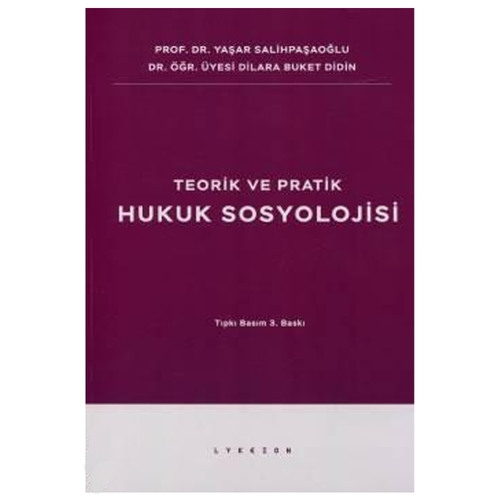 Hukuk Sosyolojisi - Yaşar Salihpaşaoğlu, Dilara Buket Didin