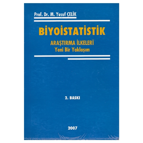 Kelepir Ürün İadesizdir - Biyoistatistik Araştırma İlkeleri - M. Yusuf Çelik