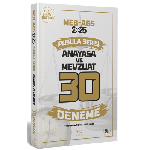 MEB AGS Pusula Serisi Anayasa ve Mevzuat 30 Deneme Tamamı Ayrıntılı Çözümlü CBA Yayınları 2025