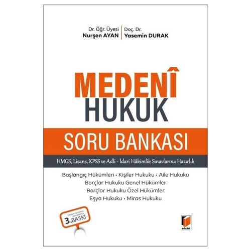 Medeni Hukuk Soru Bankası - Nurşen Ayan, Yasemin Durak