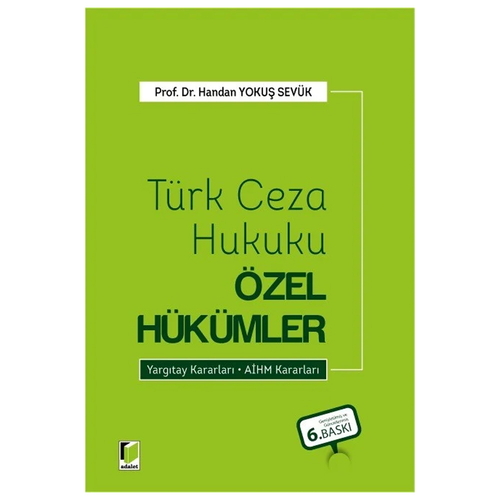 Türk Ceza Hukuku Özel Hükümler - Handan Yokuş Sevük