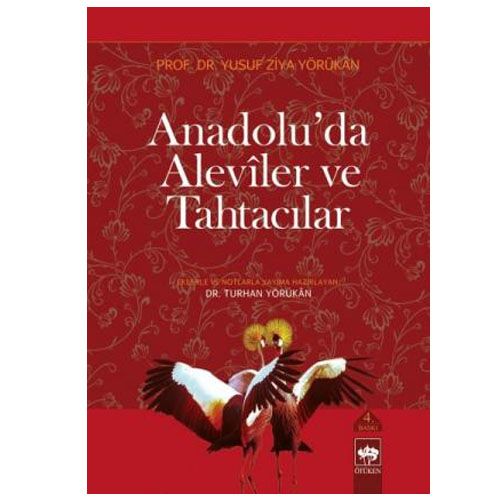 Anadolu\'da Aleviler ve Tahtacılar - Yusuf Ziya Yörükan