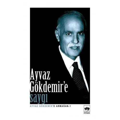 Ayvaz Gökdemir\' e Saygı - Kolektif
