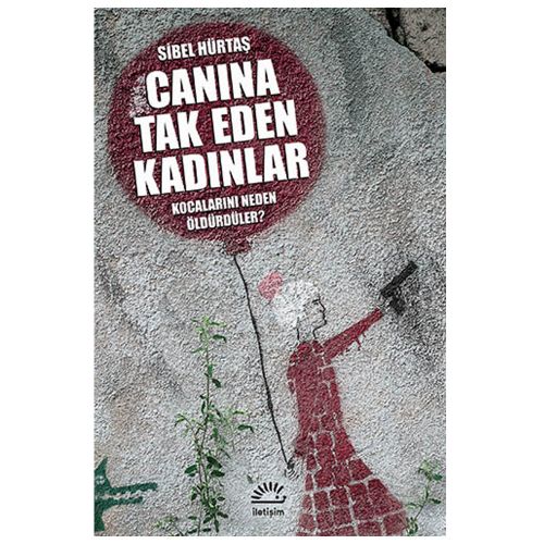 Canına Tak Eden Kadınlar - Sibel Hürtaş