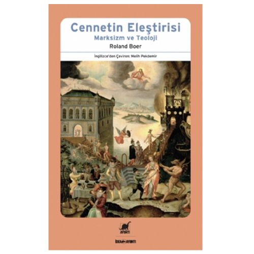 Cennetin Eleştirisi - Roland Boer