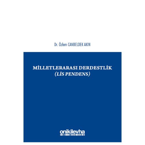 Milletlerarası Derdestlik - Özlem Canbeldek Akın
