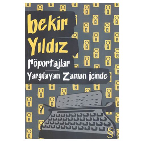 Röportajlar: Yargılayan Zaman İçinde - Bekir Yıldız