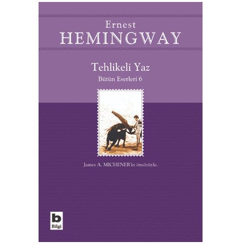 Tehlikeli Yaz - Ernest Hemingway