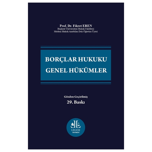 Borçlar Hukuku Genel Hükümler - Fikret Eren