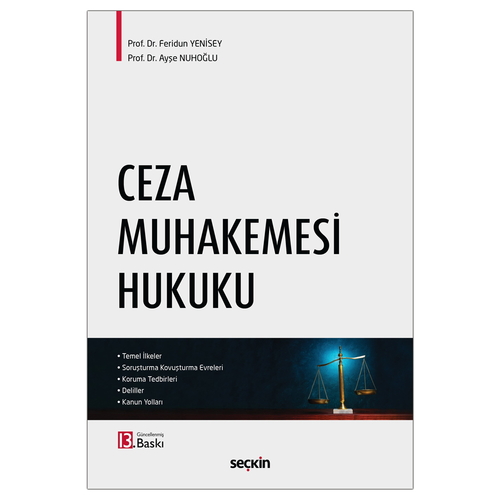 Ceza Muhakemesi Hukuku - Feridun Yenisey, Ayşe Nuhoğlu