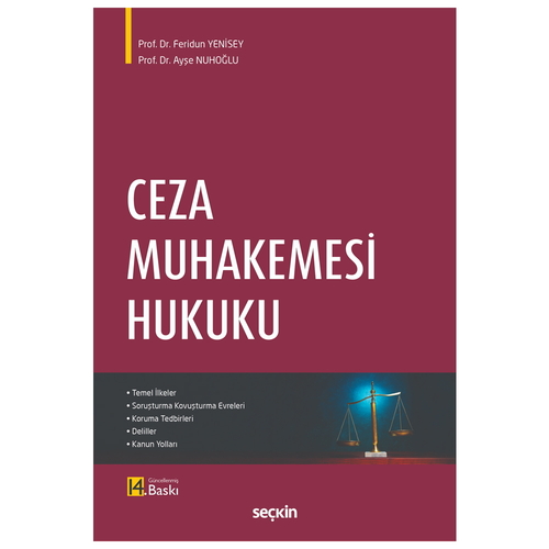 Ceza Muhakemesi Hukuku - Feridun Yenisey, Ayşe Nuhoğlu