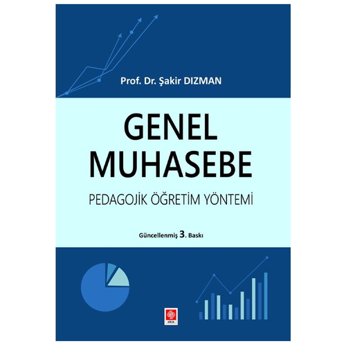 Genel Muhasebe Pedagojik Öğretim Yöntemi - Şakir Dızman