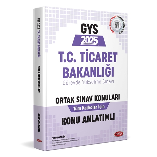 GYS T.C. Ticaret Bakanlığı Tüm Kadrolar İçin Ortak Sınav Konuları Konu Anlatımlı Data Yayınları 2025