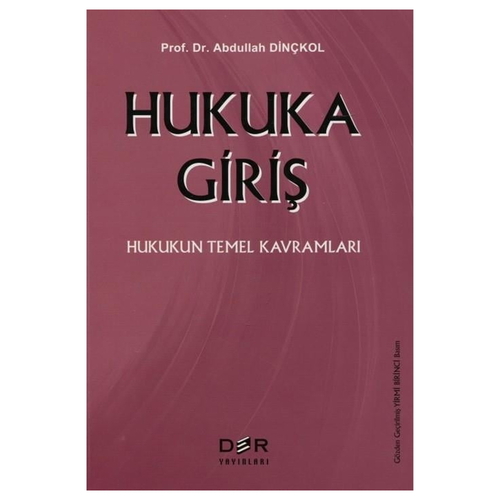 Hukuka Giriş - Abdullah Dinçkol
