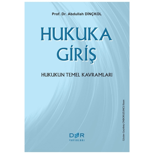 Hukuka Giriş - Abdullah Dinçkol