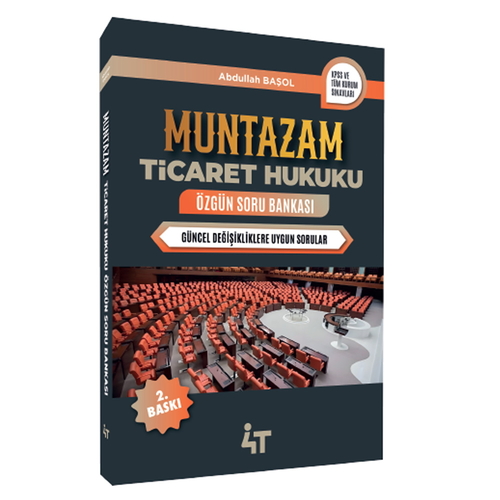 Muntazam Ticaret Hukuku Özgün Soru Bankası 4T Yayınları 2025