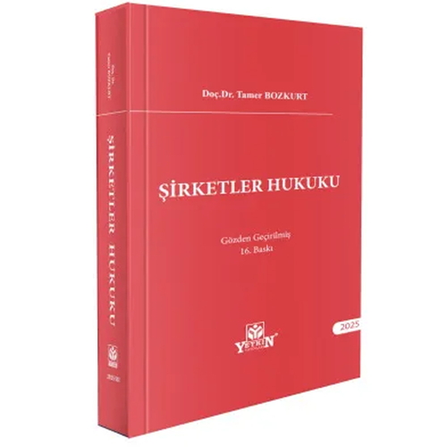 Şirketler Hukuku - Tamer Bozkurt