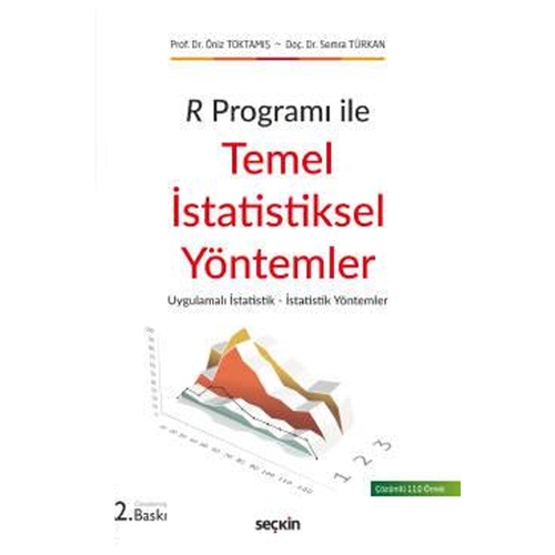 Temel İstatistiksel Yöntemler - Öniz Toktamış, Semra Türkan