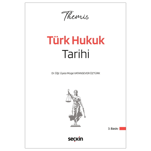 THEMIS Türk Hukuk Tarihi Konu Anlatımı - Müge Vatansever Öztürk 2026