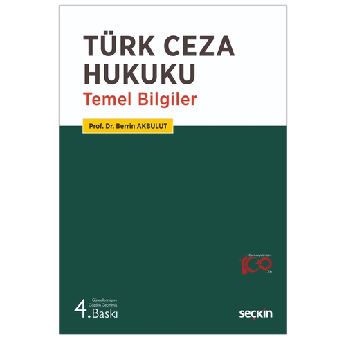 Türk Ceza Hukuku Temel Bilgiler - Berrin Akbulut
