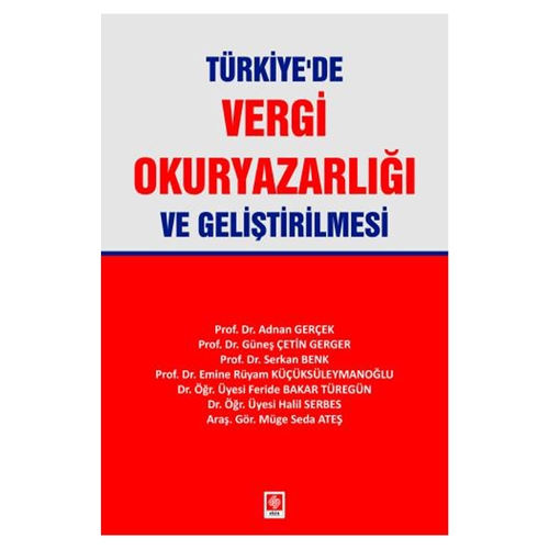 Türkiye\'de Vergi Okuryazarlığı ve Geliştirilmesi - Adnan Gerçek