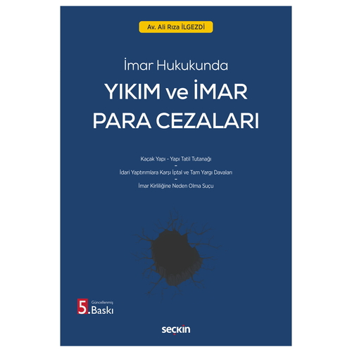 Yıkım ve İmar Para Cezaları - Ali Rıza İlgezdi