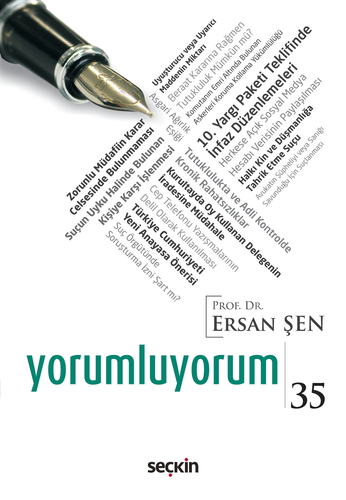 Yorumluyorum 35 - Ersan Şen