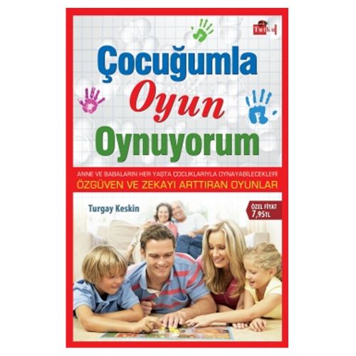 Çocuğumla Oyun Oynuyorum - Turgay Keskin