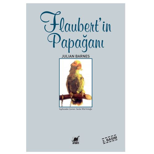 Flaubert\'in Papağanı - Julian Barnes