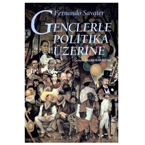 Gençlerle Politika Üzerine - Fernando Savater