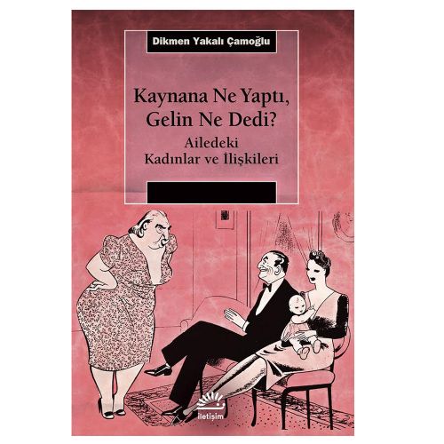 Kaynana Ne Yaptı, Gelin Ne Dedi? - Dikmen Yakalı Çamoğlu