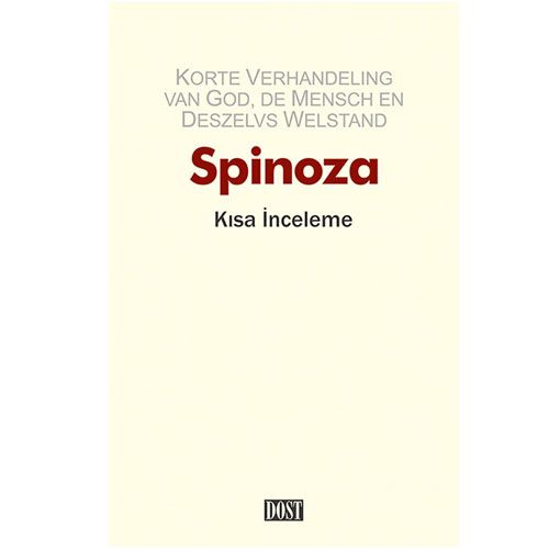 Kısa İnceleme - Benedictus Spinoza