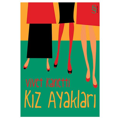 Kız Ayakları - Vivet Kanetti