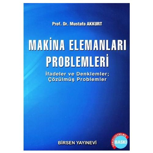 Makina Elemanları Problemleri - Mustafa Akkurt