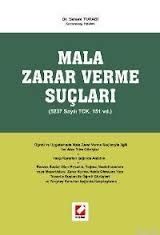 Mala Zarar Verme Suçları - Selami Turabi