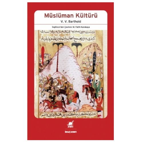 Müslüman Kültürü - Vasiliy Viladimiroviç Barthold