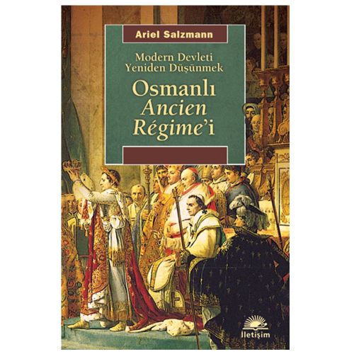 Osmanlı Ancien Régime\'i - Ariel Salzmann