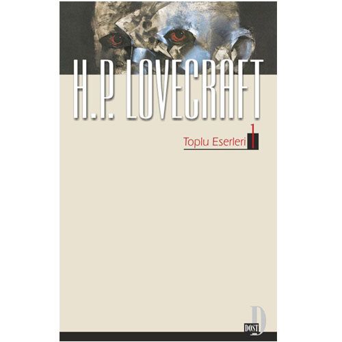 Toplu Eserleri 1 - H. P. Lovecraft