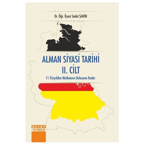 Alman Siyasi Tarihi II. Cilt  - Sedat Şahin