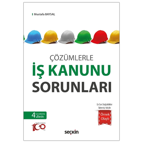 İş Kanunu Sorunları - Mustafa Baysal