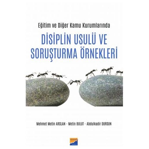 Disiplin Usulü ve Soruşturma Örnekleri - Mehmet Metin Arslan