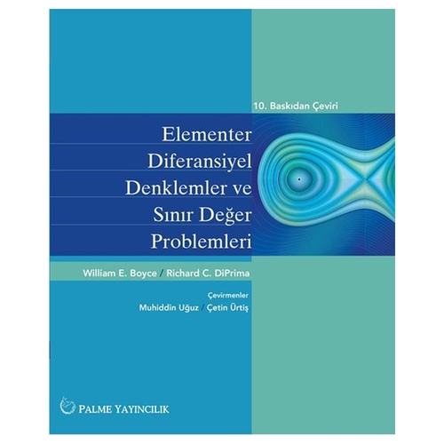 Elementer Diferansiyel Denklemler ve Sınır Değer Problemleri - William E. Boyce, Richard C. Diprima
