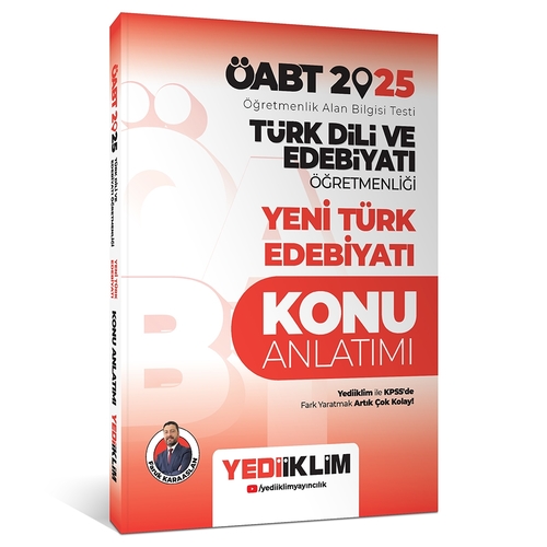 ÖABT Türk Dili ve Edebiyatı Öğretmenliği Yeni Türk Edebiyatı Konu Anlatımı Yediiklim Yayınları 2025