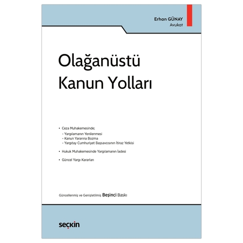 Olağanüstü Kanun Yolları - Erhan Günay